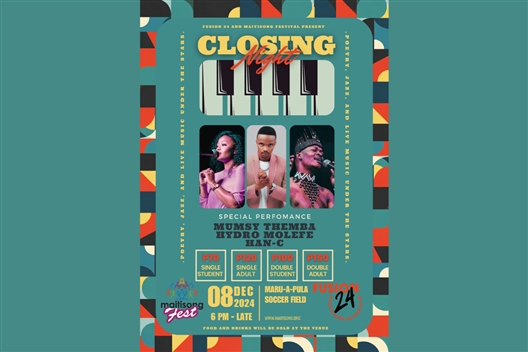 Maitisong Closing Night